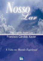 Série Andre Luiz 01 - Nosso Lar - André Luiz.pdf